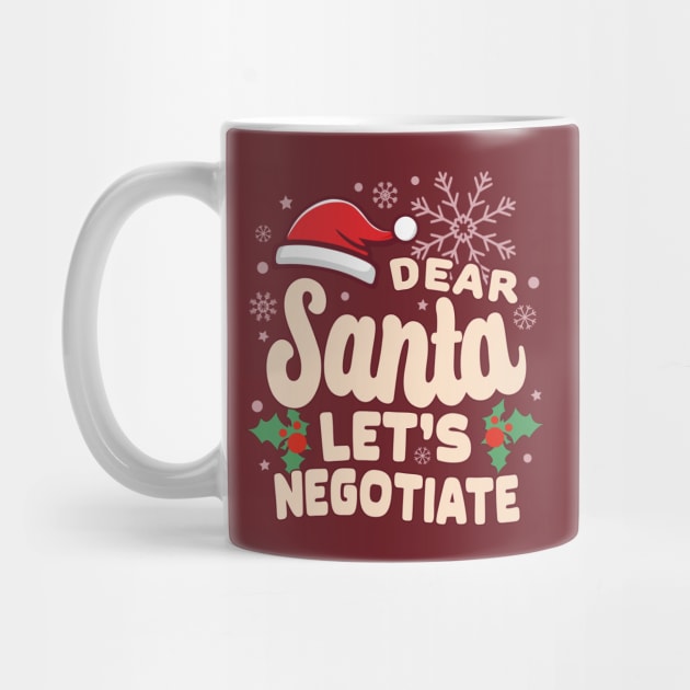 Christmas Let's Negotiate Funny by JaussZ